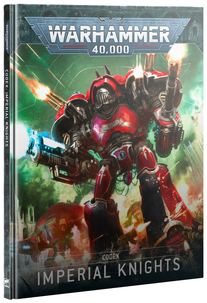 Warhammer 40,000: Codex - Imperial Knights 10th Edition