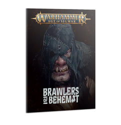 Warhammer Age Of Sigmar: Brawlers of Behemat