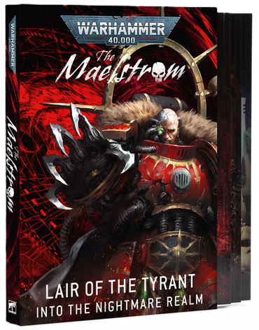 Warhammer 40,000: The Maelstrom - Lair of the Tyrant