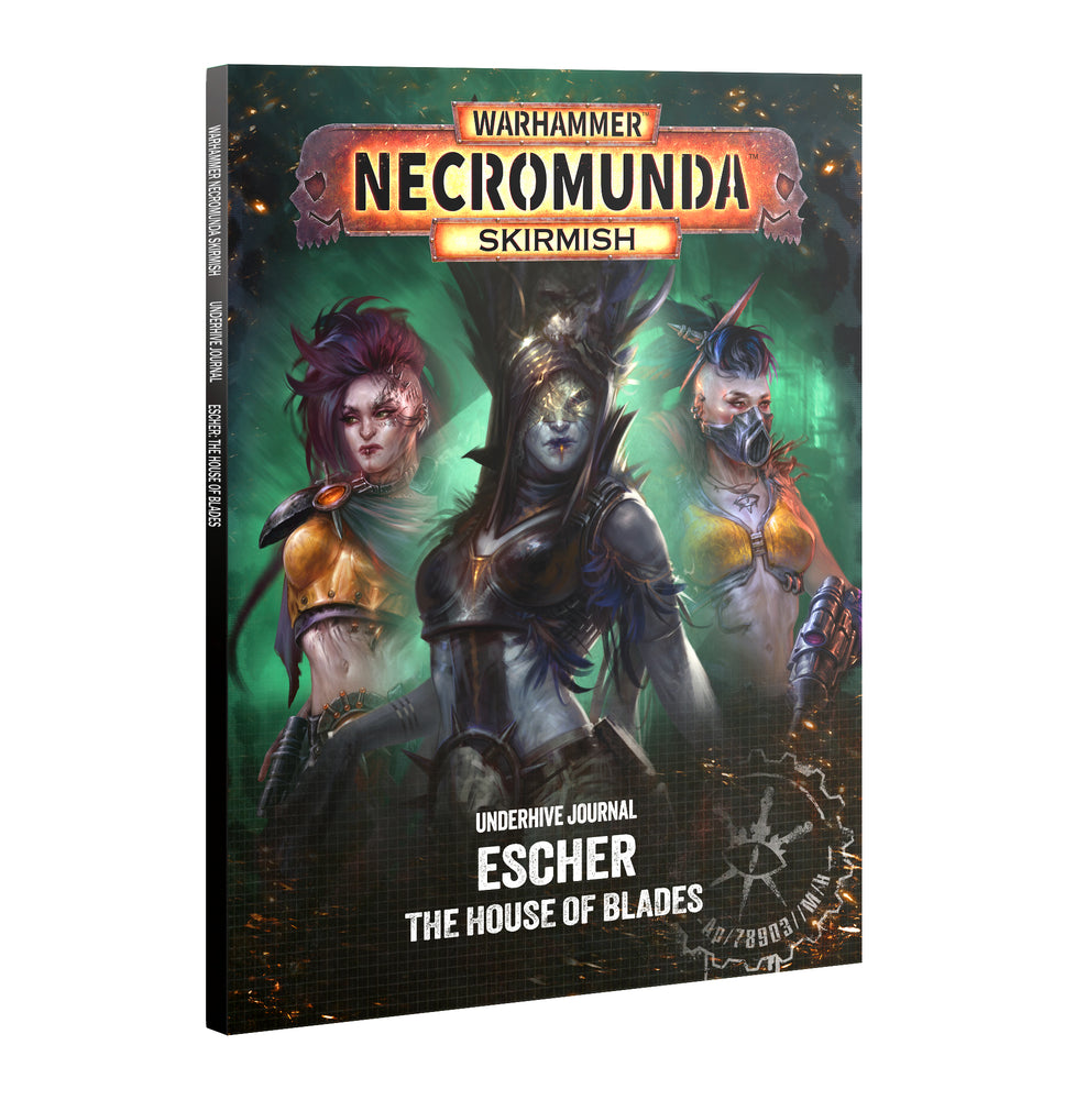 Warhammer Necromunda: Skirmish - Underhive Journal: Escher - House of Blades