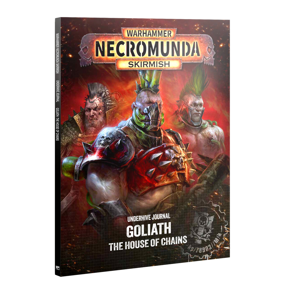 Warhammer Necromunda: Skirmish - Underhive Journal: Goliath - House of Chains