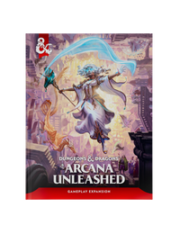 Dungeons & Dragons - Arcana Unleashed