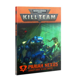 Kill Team (v1.0): Pariah Nexus (2020)