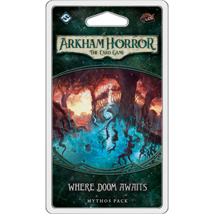 Arkham Horror: The Card Game - The Dunwich Legacy: Where Doom Awaits