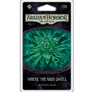 Arkham Horror: The Card Game - The Dream-Eaters: Where The Gods Dwell
